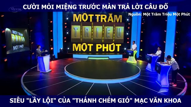 CƯỜI MỎI MIỆNG TRƯỚC MÀN TRẢ LỜI CÂU ĐỐ SIÊU LẦY LỘI CỦA THÁNH CHÉM GIÓ MẠC VĂN KHOA