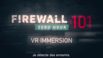 Firewall Zero Hour - L'immersion en VR