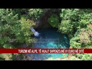 TURIZMI NË ALPE, TË HUAJT SHPENZOJNË 81 EURO NË DITË
