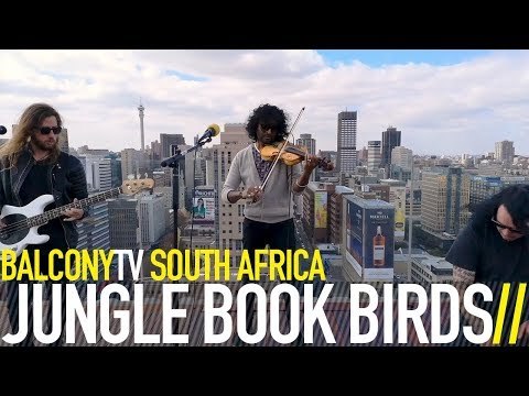JUNGLE BOOK BIRDS - WEST AFRICAN SLAVES (BalconyTV)