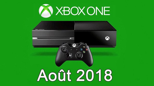 XBOX ONE - Les Jeux Gratuits d'Août 2018