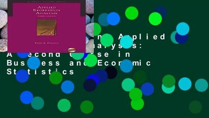 D0wnload Online Applied Regression Analysis: A Second Course in Business and Economic Statistics