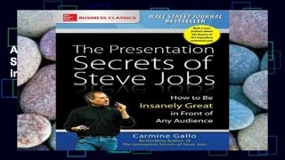 AudioEbooks The Presentation Secrets of Steve Jobs: How to Be Insanely Great in Front of Any