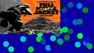 D0wnload Online Matthew Modine s Full Metal Jacket Diary Audiobook Full access