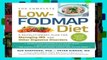 D0wnload Online The Complete Low-Fodmap Diet: A Revolutionary Plan for Managing Ibs and Other