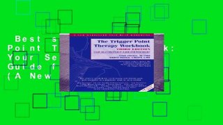 Best seller  Trigger Point Therapy Workbook: Your Self-Treatment Guide for Pain Relief (A New