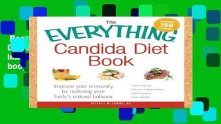 Best seller  The Everything Candida Diet Book: Improve your immunity by restoring your body s