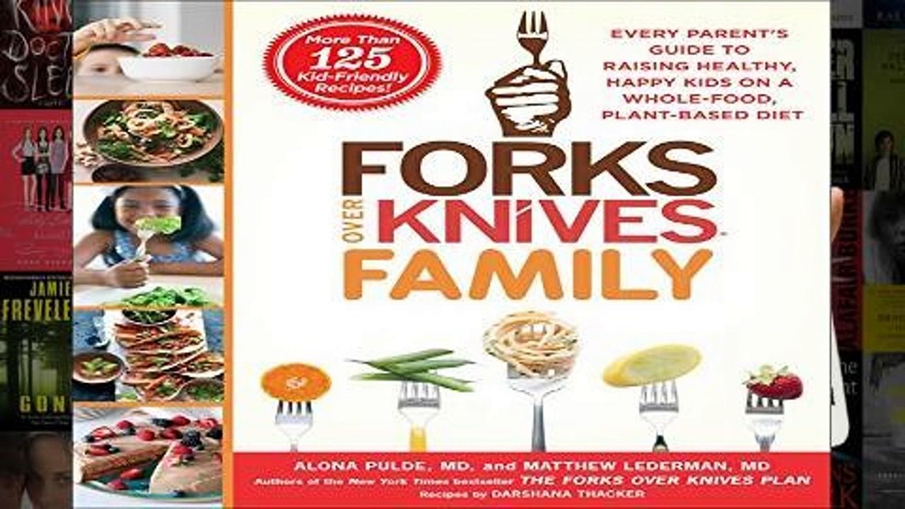 AudioEbooks Forks Over Knives Family Every Parent s Guide to Raising