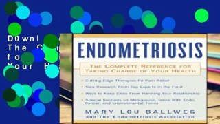 D0wnload Online Endometriosis: The Complete Reference for Taking Charge of Your Health For Ipad