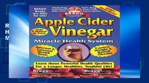 Readinging new Apple Cider Vinegar: Miracle Health System (Bragg Apple Cider Vinegar Miracle