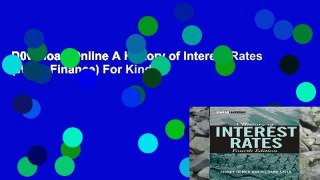 D0wnload Online A History of Interest Rates (Wiley Finance) For Kindle
