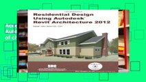 Access books Residential Design Using Autodesk Revit Architecture 2012 free of charge