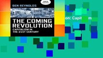 Best seller  The Coming Revolution: Capitalism in the 21st Century  Full