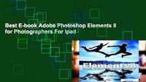 Best E-book Adobe Photoshop Elements 8 for Photographers For Ipad