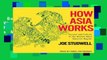 Best seller  How Asia Works: Success and Failure in the World s Most Dynamic Region  E-book