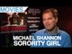 Michael Shannon on sorority girl letter video "My girlfriend was in that sorority!"