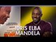 Idris Elba on 'Mandela': "The World is becoming one colour"