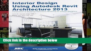 Get Trial Interior Design Using Autodesk Revit Architecture 2013 free of charge