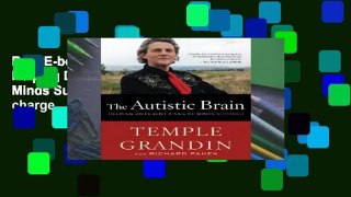 Best E-book The Autistic Brain: Helping Different Kinds of Minds Succeed free of charge