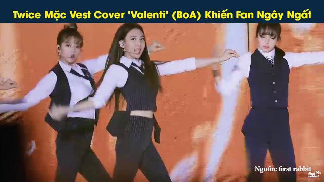 Twice Mặc Vest Cover 'Valenti' (BoA) Khiến Fan Ngây Ngất