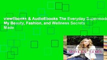 viewEbooks & AudioEbooks The Everyday Supermodel: My Beauty, Fashion, and Wellness Secrets Made