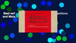 Best seller  Handbook of Hypnotic Suggestions and Metaphors  Full
