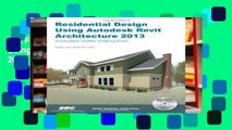 Get Full Residential Design Using Autodesk Revit Architecture 2013 any format