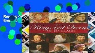 Reading Online The Kings and Queens of England any format