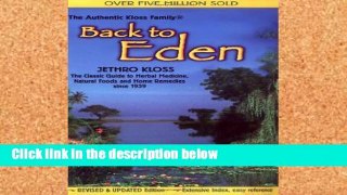 Best seller  Back to Eden: Classic Guide to Herbal Medicine, Natural Food and Home Remedies Since