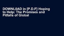DOWNL0AD in [P.D.F] Hoping to Help: The Promises and Pitfalls of Global Health Volunteering (The