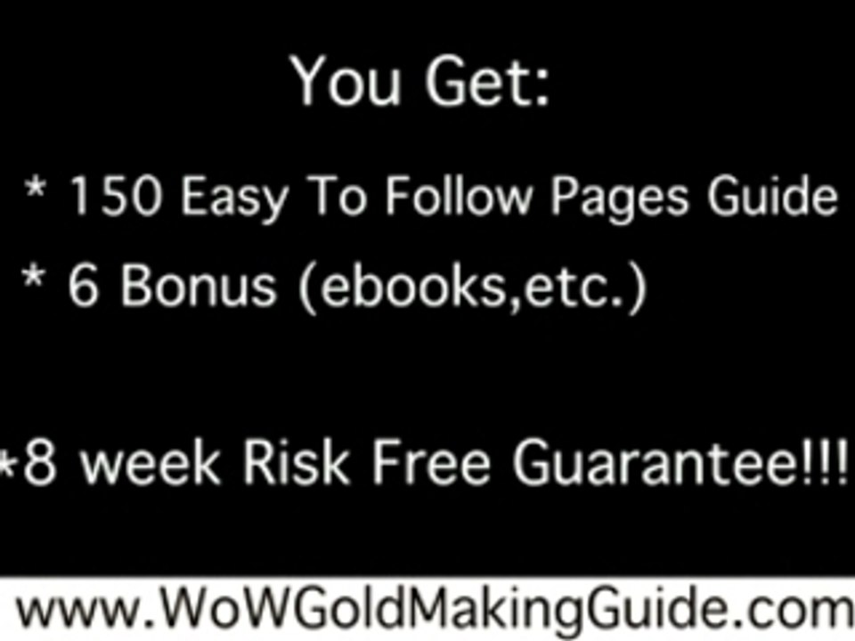 World of Warcraft Gold Guide - WoW guide
