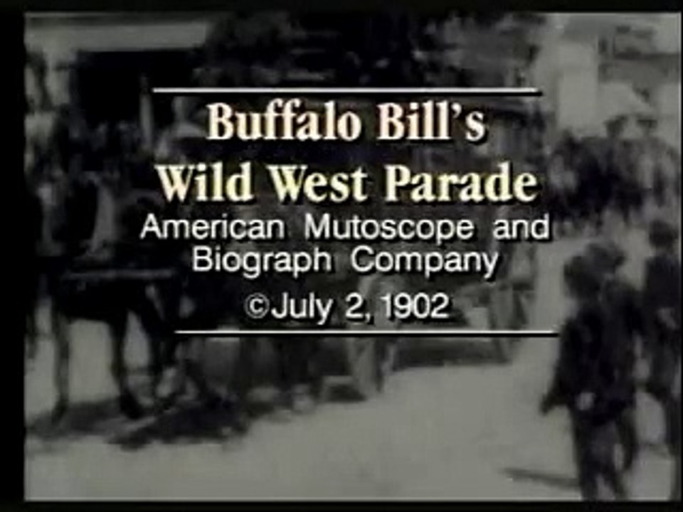 Buffalo Bill's Wild West Parade (1900) - Short Film