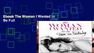 Ebook The Woman I Wanted to Be Full