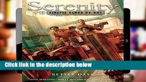Ebook Serenity Volume 2: Better Days: Better Days v. 2 (Serenity (Dark Horse)) Full