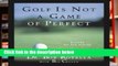 Open EBook Golf Is Not a Game of Perfect online