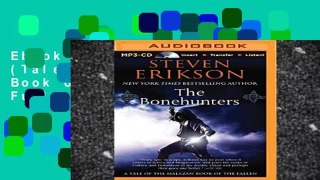 Ebook The Bonehunters (Tale of the Malazan Book of the Fallen) Full