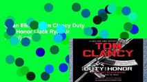 Open EBook Tom Clancy Duty and Honor (Jack Ryan Jr. Novel) online
