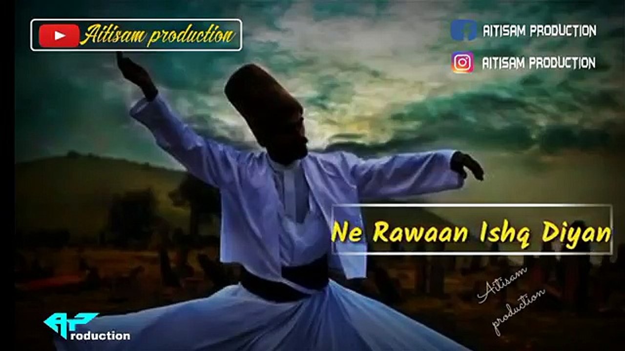 ❤️Kaindee ne k lambiyan nai Rawan Ishq Diyansufi lines WhatsApp Status ❤️By Aitisam Production ❣