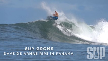 SUP Groms | Dave de Armas Rips in Panama