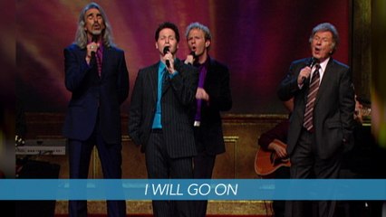 Gaither Vocal Band - I Will Go On