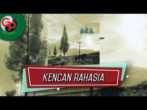 Ada Band - Kencan Rahasia (Music Audio)