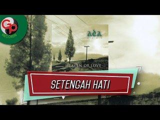 Ada Band - Setengah Hati (Audio Lirik)