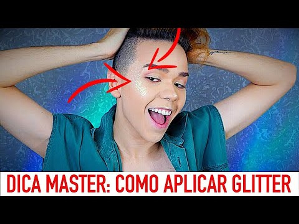 DICA MASTER: COMO APLICAR GLITTER DE FORMA MUITO SIMPLES