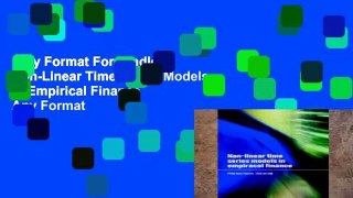 Any Format For Kindle  Non-Linear Time Series Models in Empirical Finance  Any Format