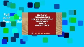 Full E-book  Index Numbers in Economic Theory and Practice  Unlimited