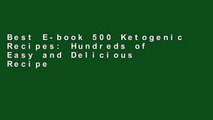Best E-book 500 Ketogenic Recipes: Hundreds of Easy and Delicious Recipes for Losing Weight,