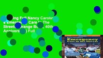 Reading Full Nancy Caroline s Emergency Care In The Streets (Orange Book, 40th Anniversary) Full