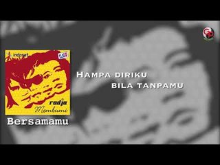 RADJA - Bersamamu (Audio Lirik)