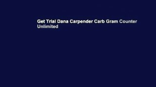 Get Trial Dana Carpender Carb Gram Counter Unlimited
