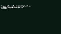 Popular to Favorit  The ASQ Auditing Handbook: Principles, Implementation, and Use  Unlimited